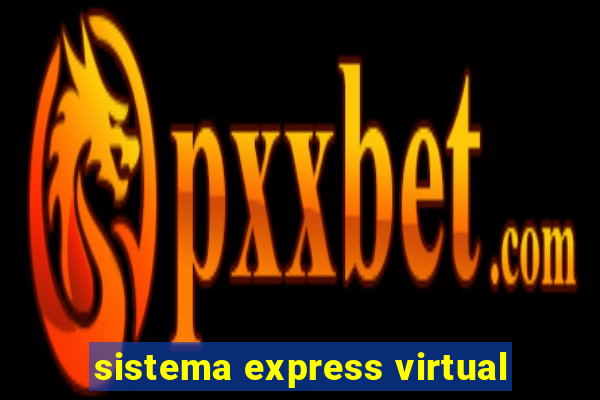 sistema express virtual